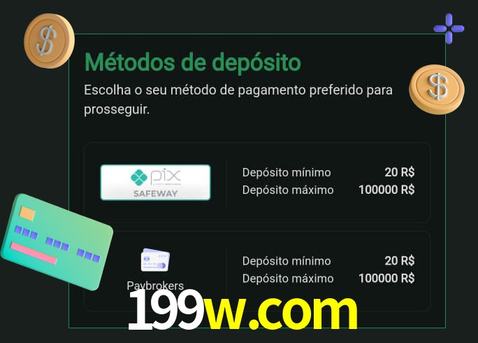 O cassino 199w.com oferece uma grande variedade de métodos de pagamento